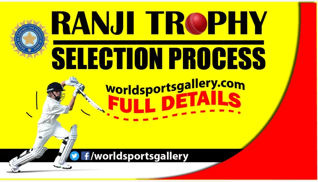 How To Get Selected For Ranji Trophy?