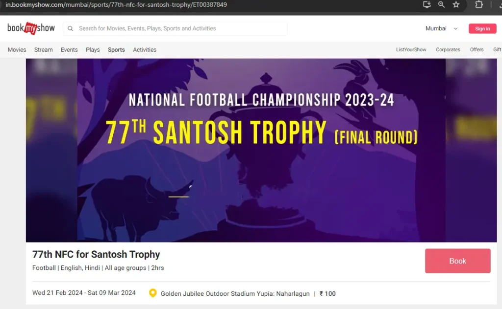 Santosh Trophy Ticket Booking 2024