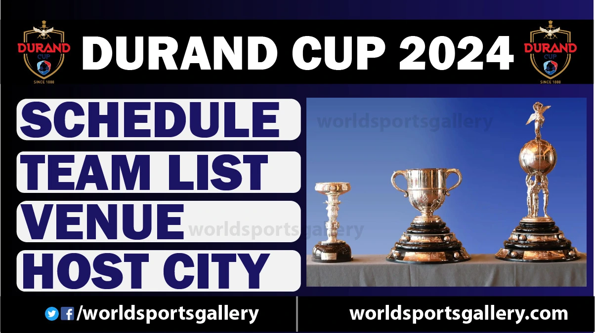 Durand Cup 2024